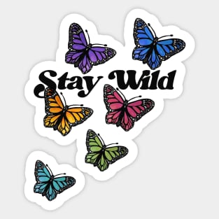 Stay Wild Sticker